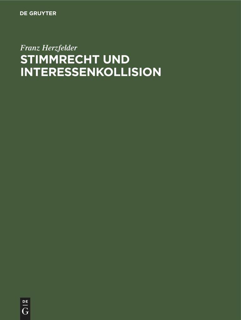 Stimmrecht und Interessenkollision