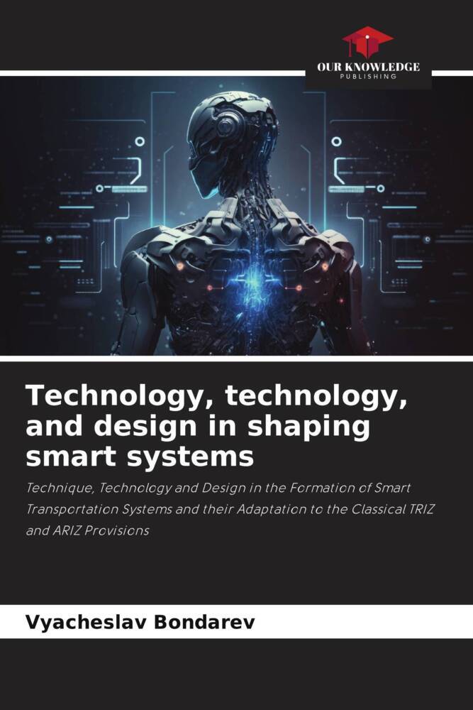 Technology technology and design in shaping smart systems