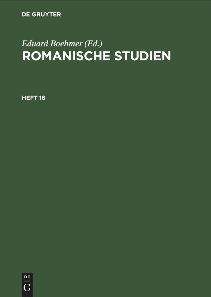 Romanische Studien. Heft 16
