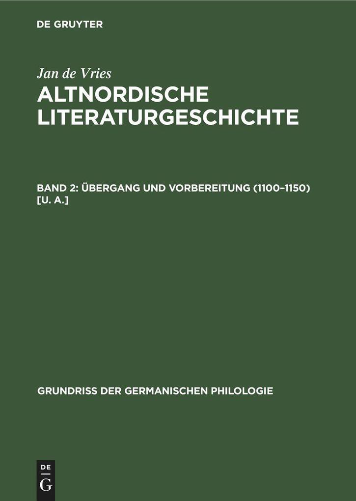 Übergang und Vorbereitung (1100-1150) [u. a.]