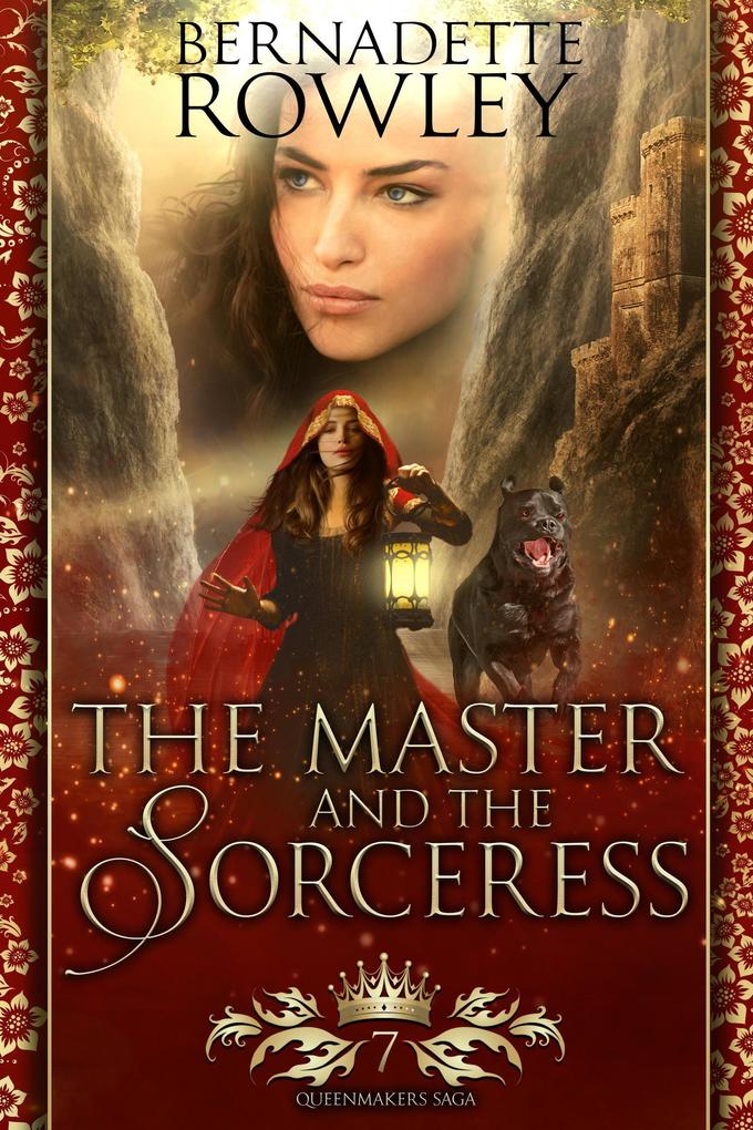 The Master and the Sorceress (The Queenmakers Saga #7)