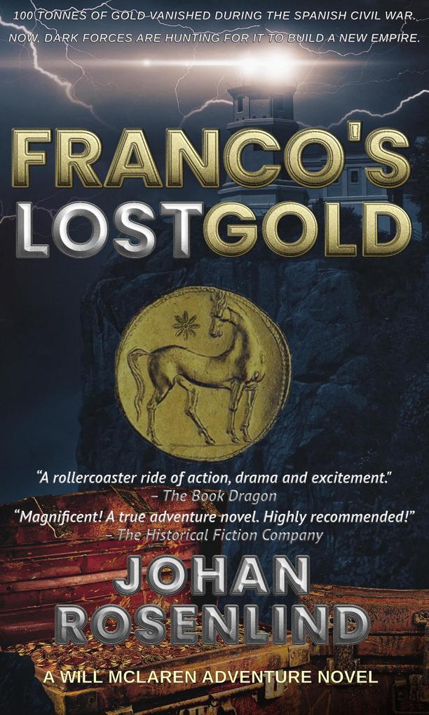 Franco‘s Lost Gold (Will McLaren #1)