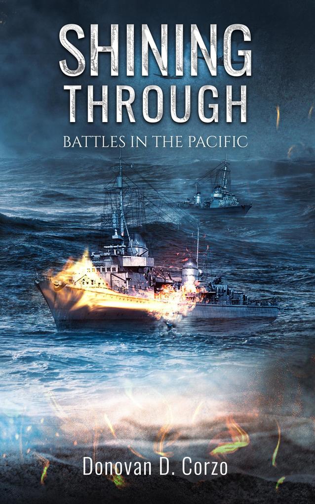 Shining Through: Battles in the Pacific