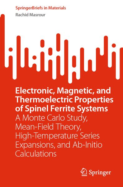 Electronic Magnetic and Thermoelectric Properties of Spinel Ferrite Systems