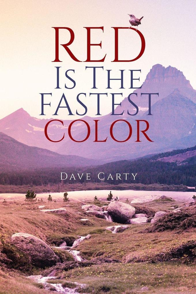 Red is the Fastest Color