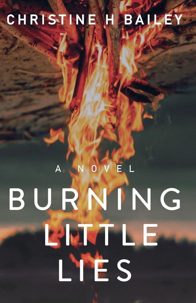 Burning Little Lies