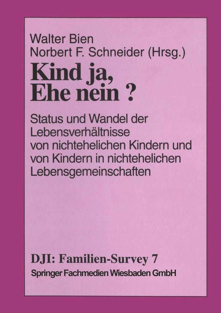 Kind ja Ehe nein?