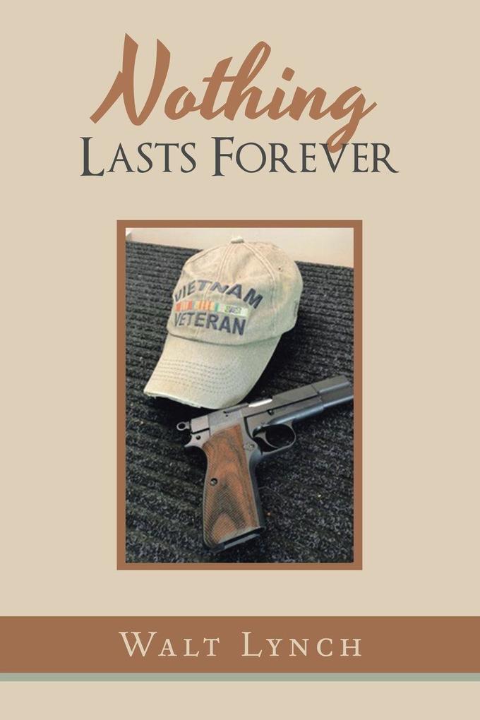 Nothing Lasts Forever