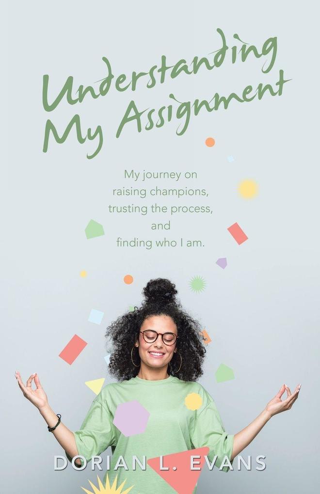 Understanding My Assignment