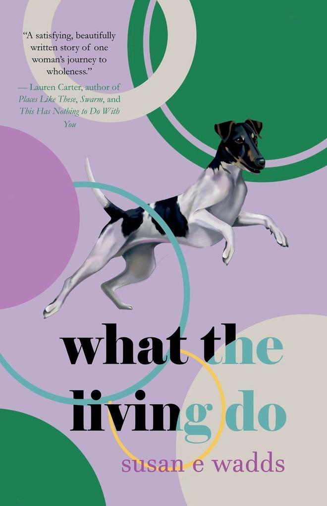 What the Living Do