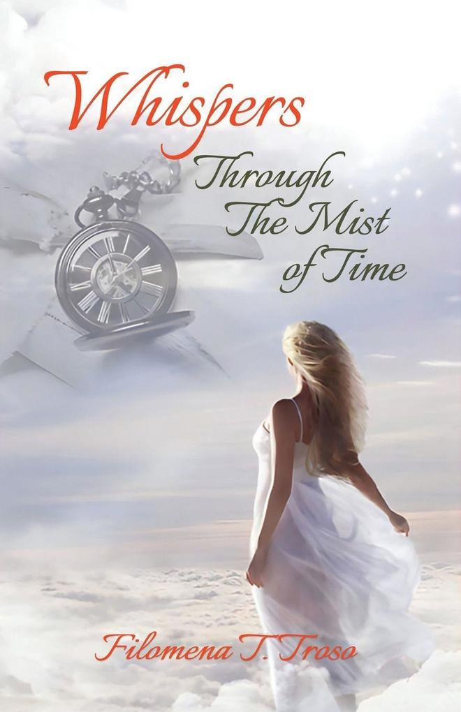 Whispers Through the Midst of Time