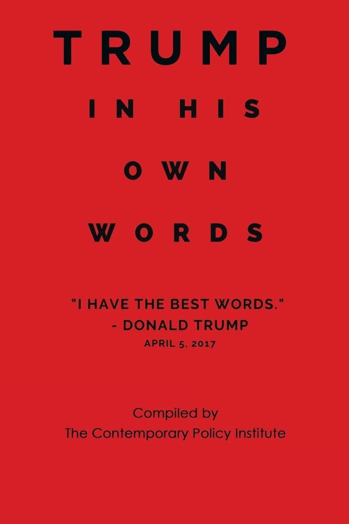 Trump In His Own Words