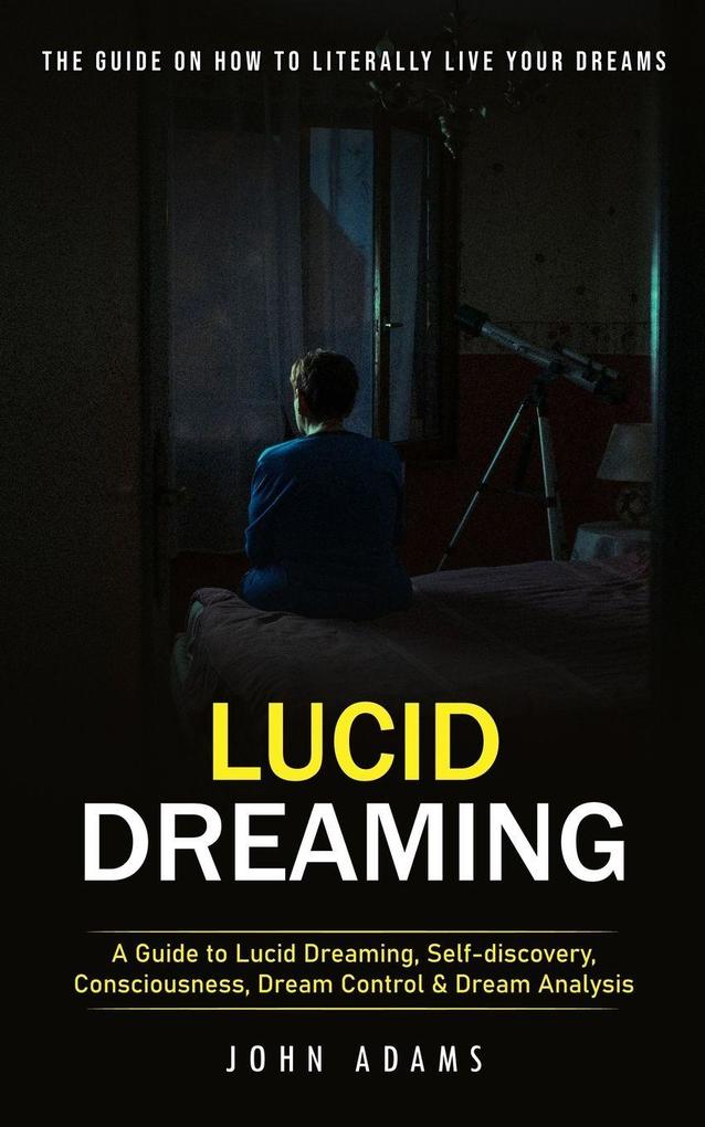 Lucid Dreaming