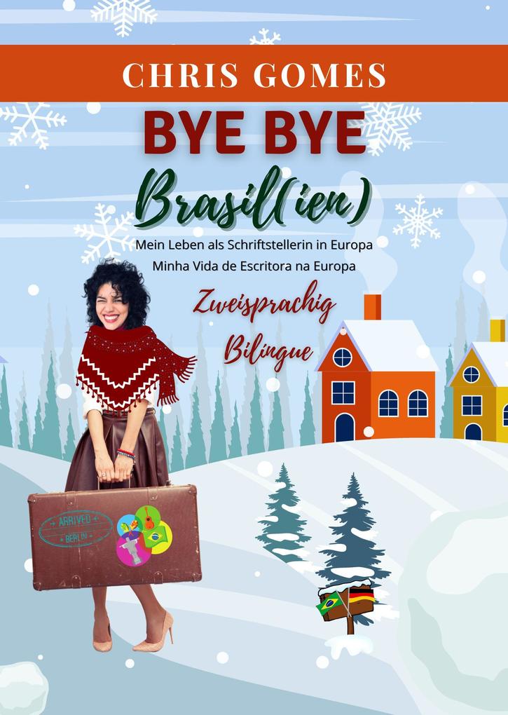 Bye Bye Brasil(ien)