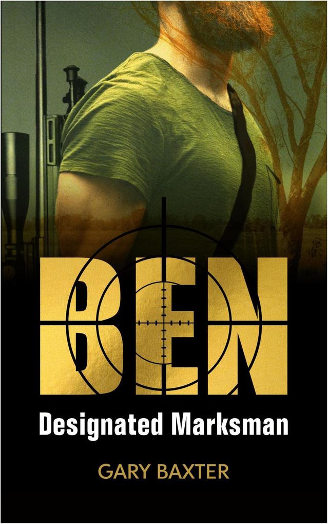 BEN - ated Marksman