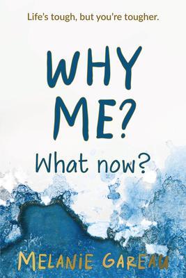 Why me? What now?
