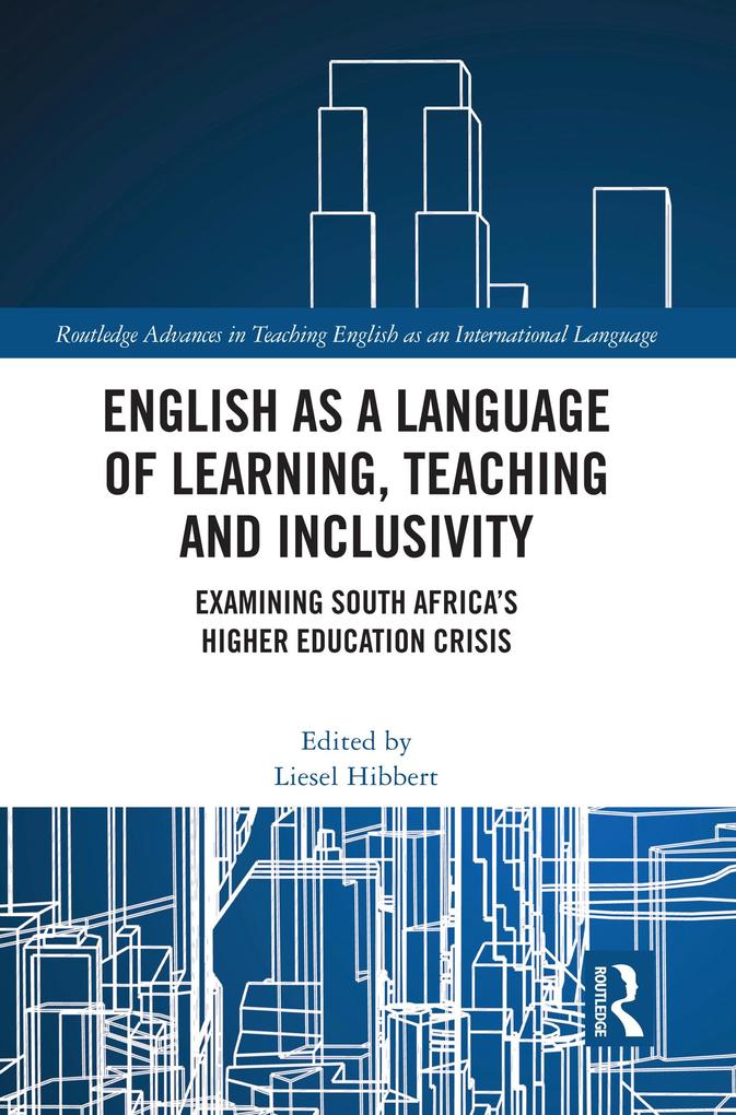 English as a Language of Learning Teaching and Inclusivity