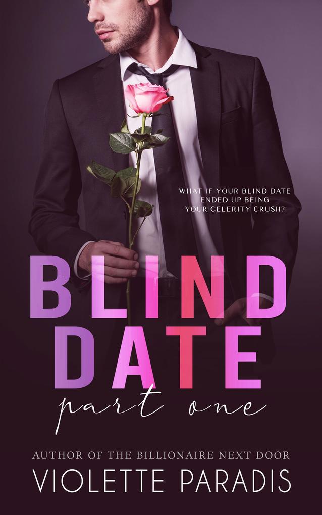 Blind Date: Part One