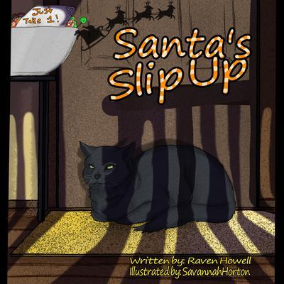 Santa‘s Slip Up