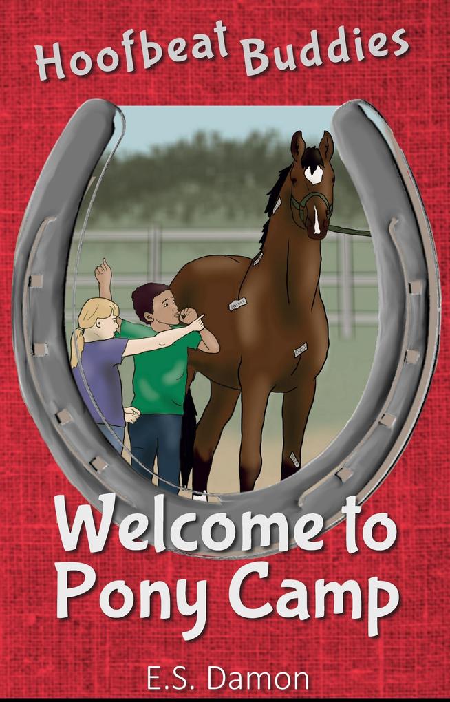 Welcome to Pony Camp (Hoofbeat Buddies #2)