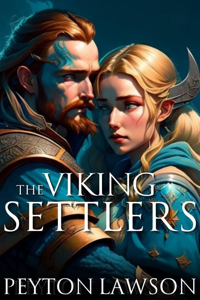 The Viking Settlers (Hot Vikings #3)