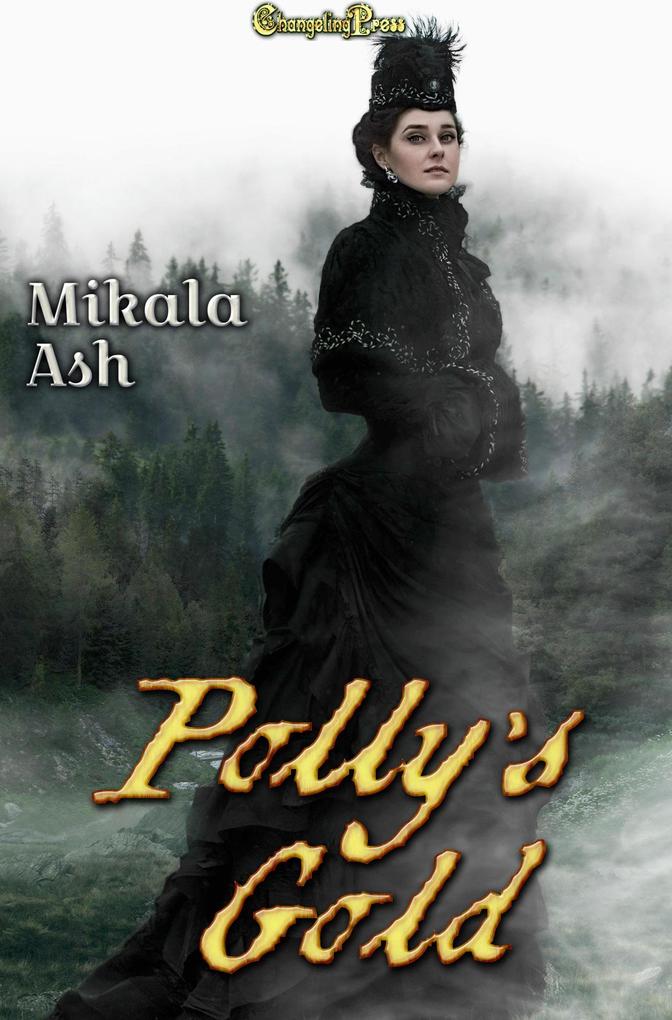 Polly‘s Gold (Sisters Three #2)
