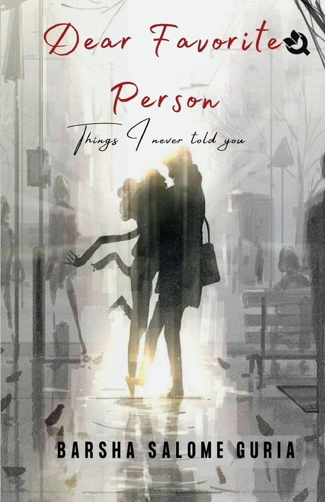 Dear Favorite Person