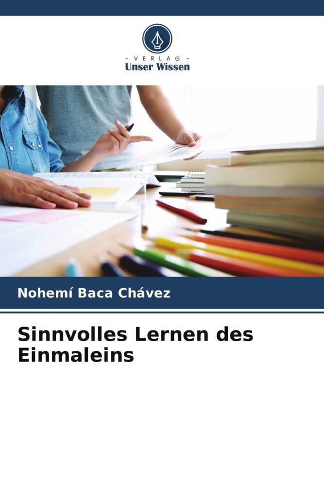 Sinnvolles Lernen des Einmaleins
