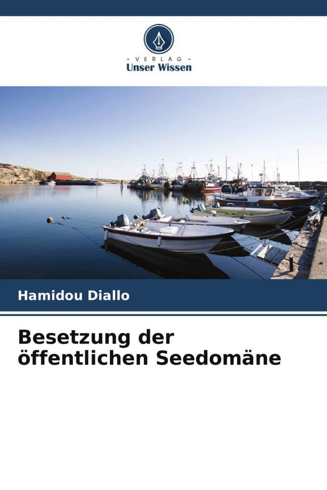 Besetzung der öffentlichen Seedomäne