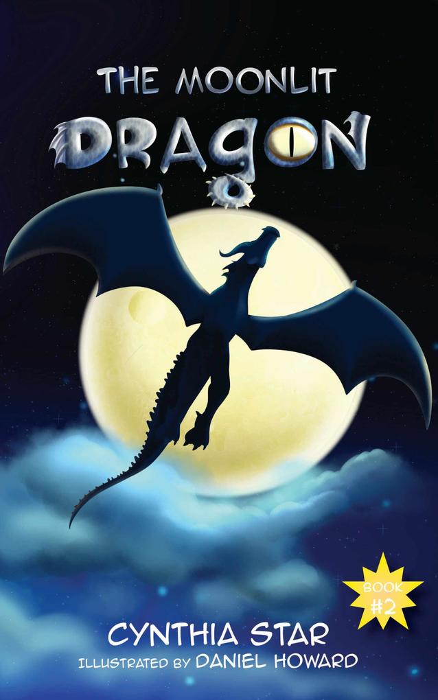 The Moonlit Dragon (Book #2 of What Color is Your Dragon?)