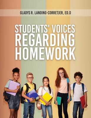 Students‘ Voices Regarding Homework (Third Edition)