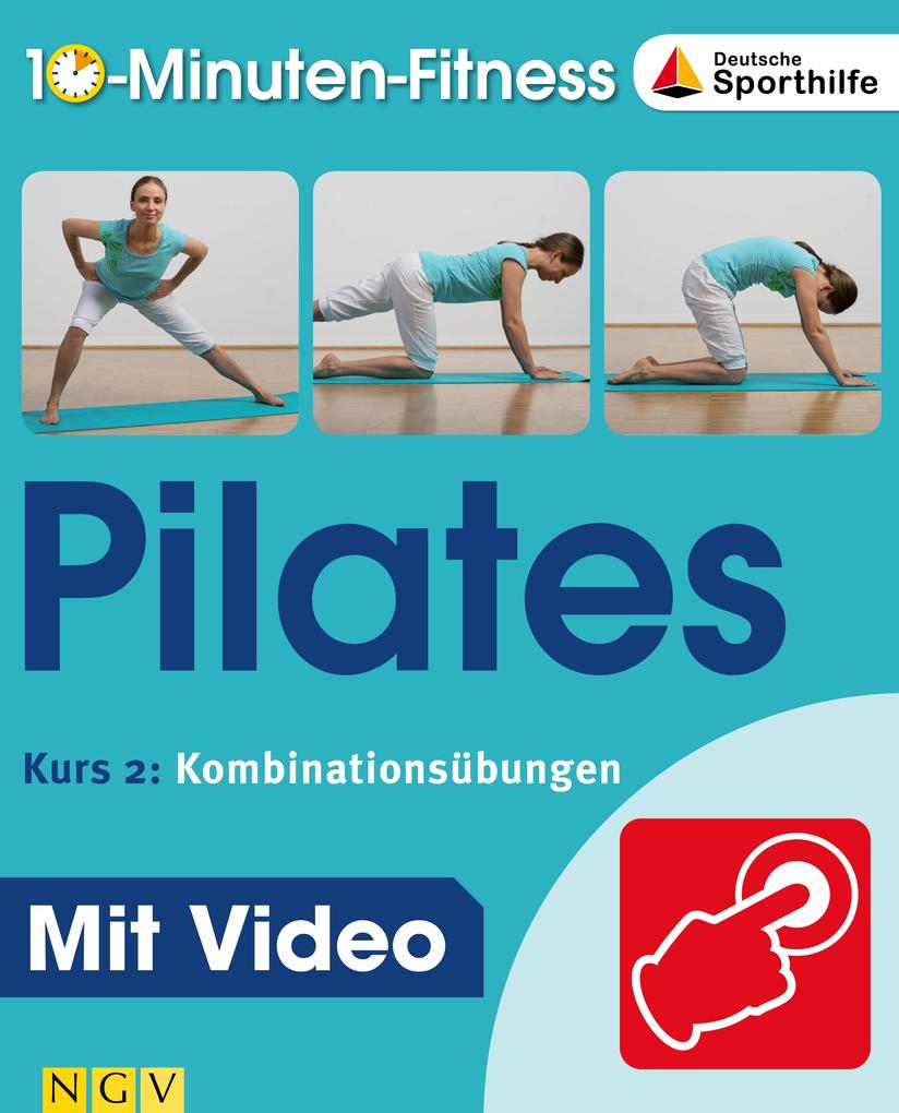 Pilates - Kurs 2: Kombinationsübungen