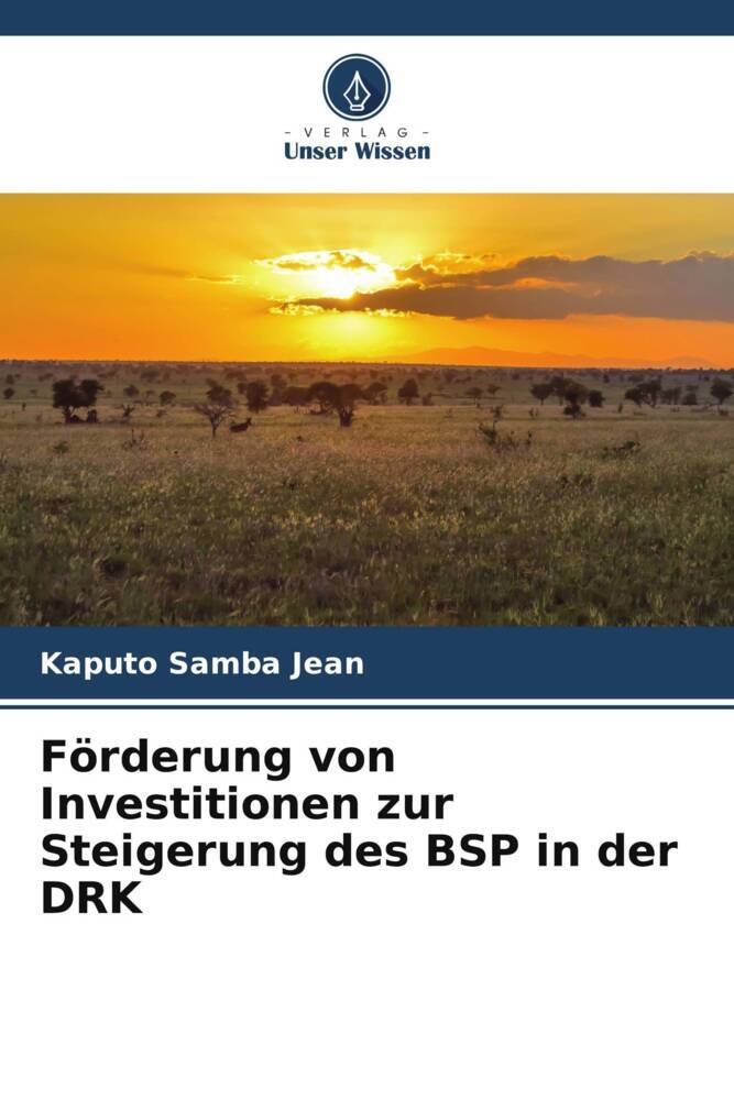 Förderung von Investitionen zur Steigerung des BSP in der DRK