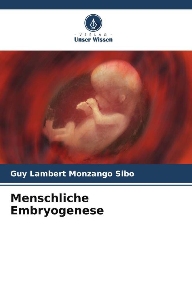 Menschliche Embryogenese