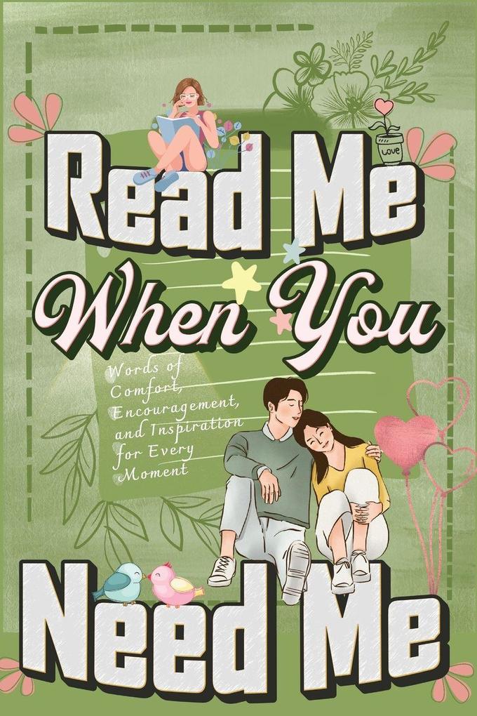 Read Me When You Need Me