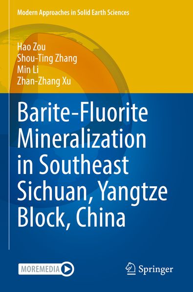 Barite-Fluorite Mineralization in Southeast Sichuan Yangtze Block China