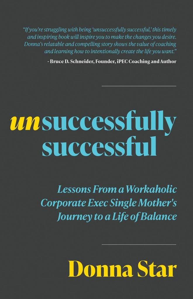 Unsuccessfully Successful