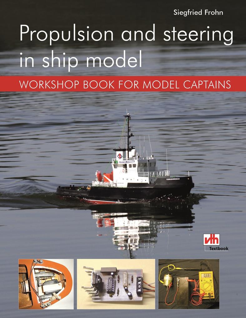 Propulsion and steering in ship model
