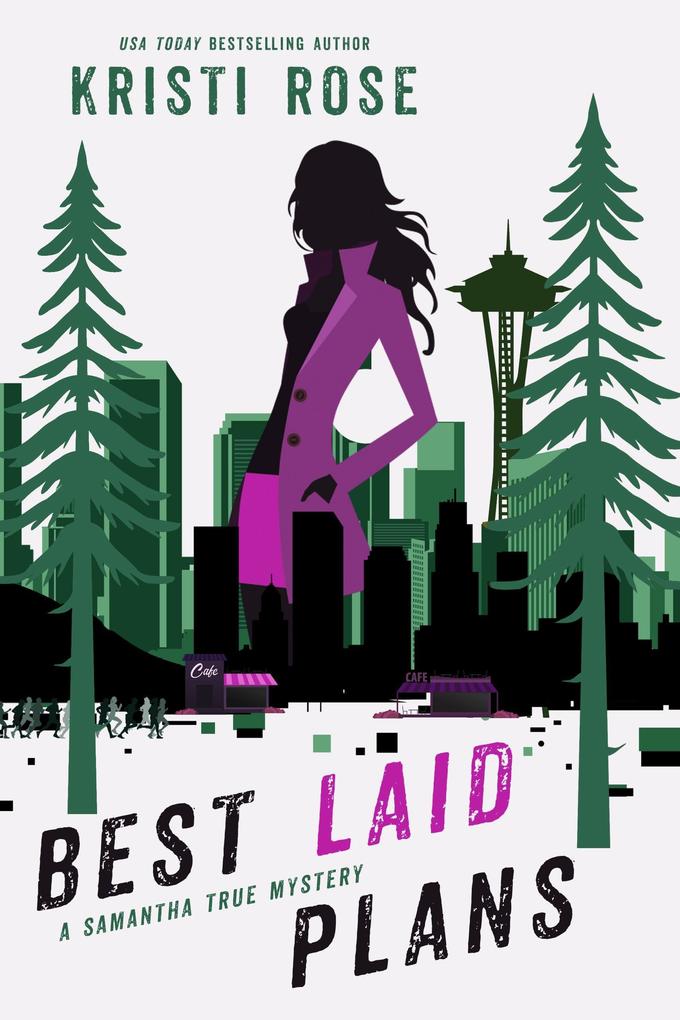 Best Laid Plans (A Samantha True Mystery #3)