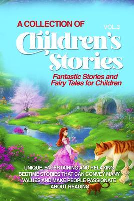 A COLLECTION OF CHILDREN‘S STORIES