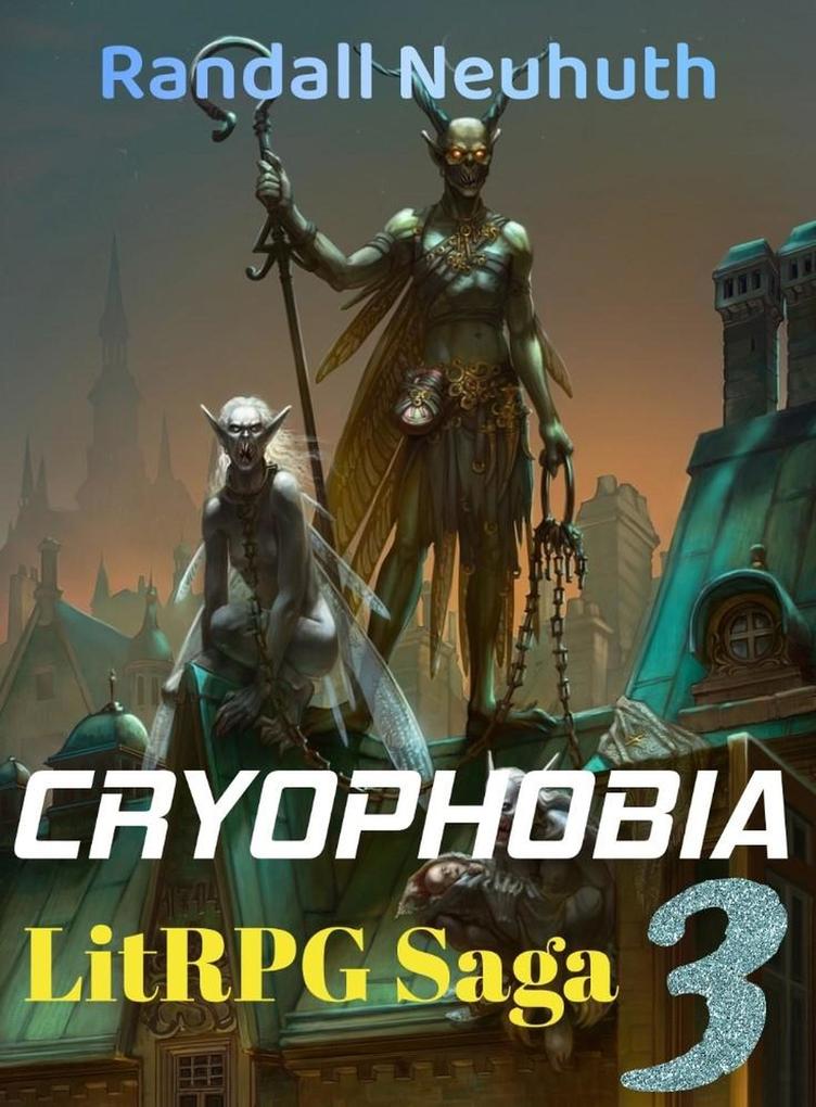Cryophobia #3 (RealRPG battle fantasy #3)