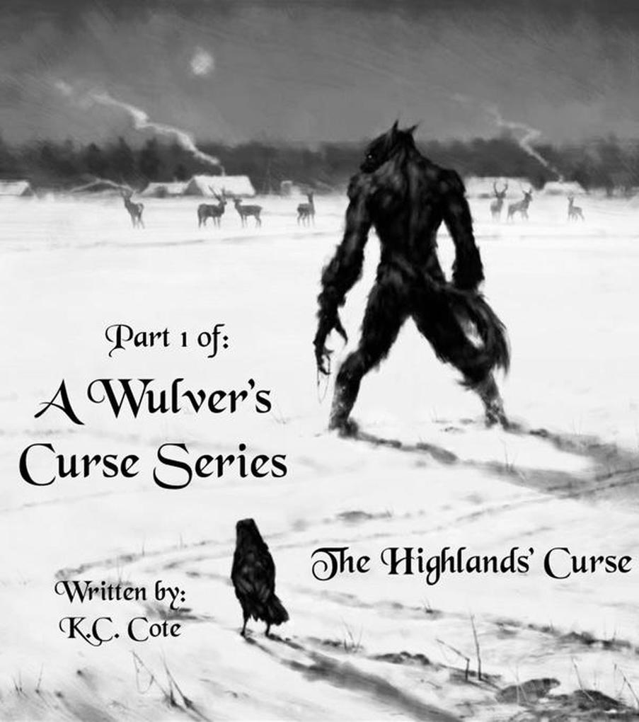 The Highlands‘ Curse (The Wulver‘s Curse #1)