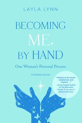 Becoming Me By Hand