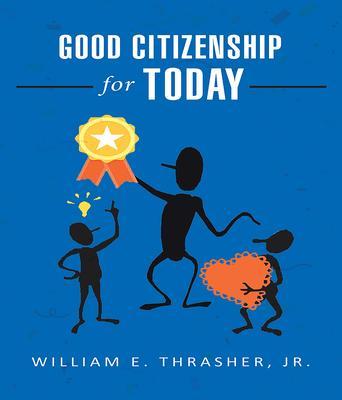 Good Citizenship for Today