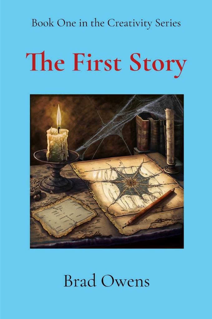 The First Story