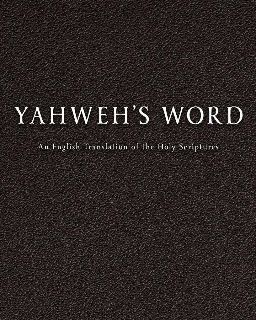 YAHWEH'S Word