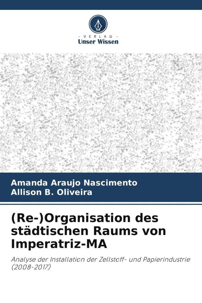 (Re-)Organisation des städtischen Raums von Imperatriz-MA
