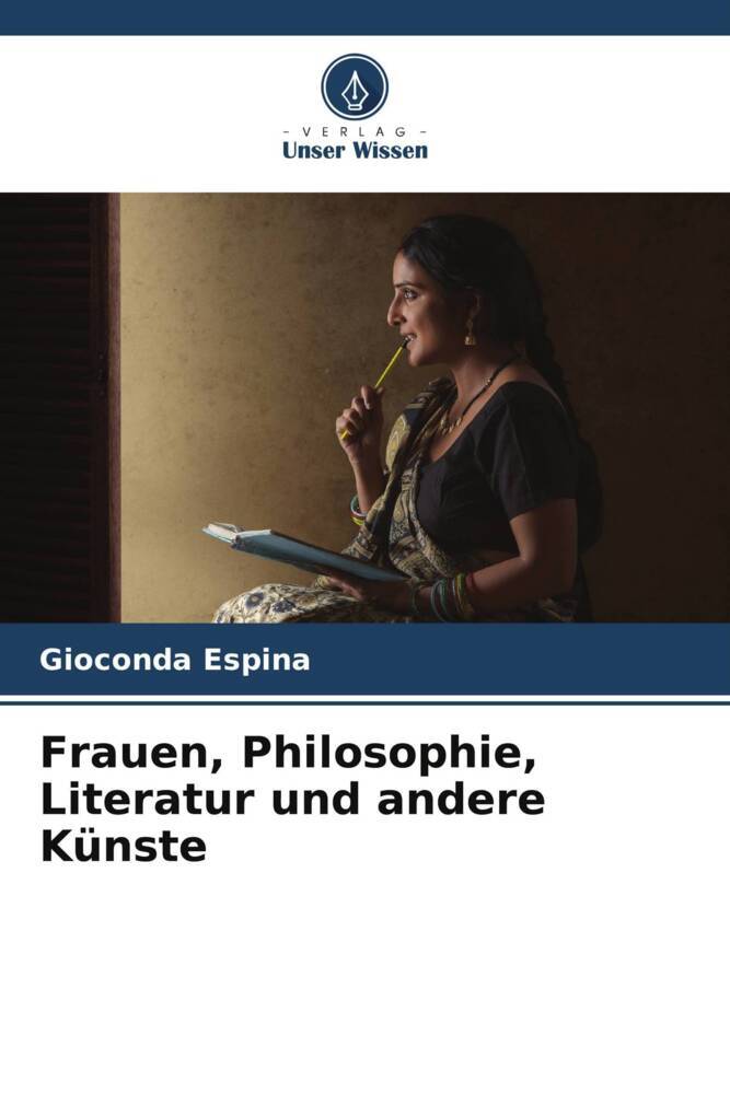 Frauen Philosophie Literatur und andere Künste