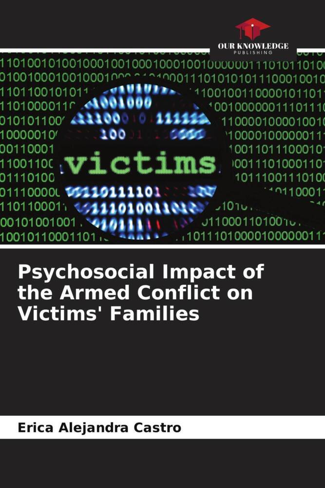 Psychosocial Impact of the Armed Conflict on Victims' Families