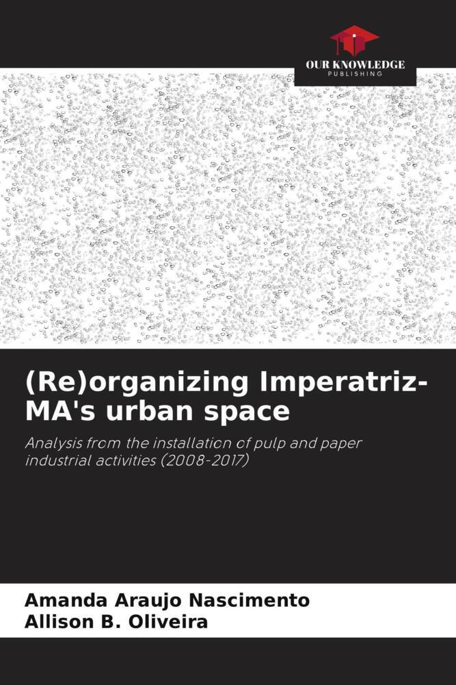 (Re)organizing Imperatriz-MA's urban space